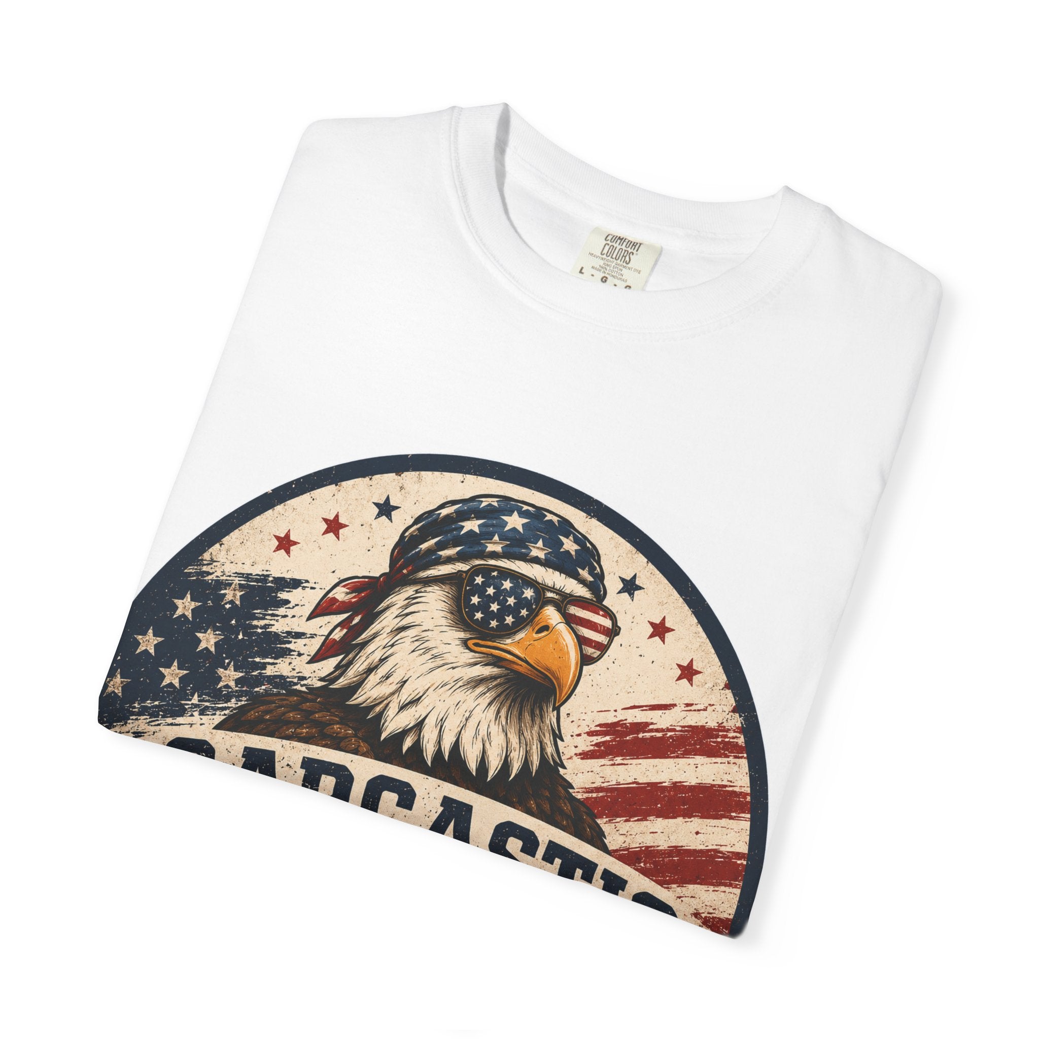 Sarcastic Patriot T-Shirt (American)